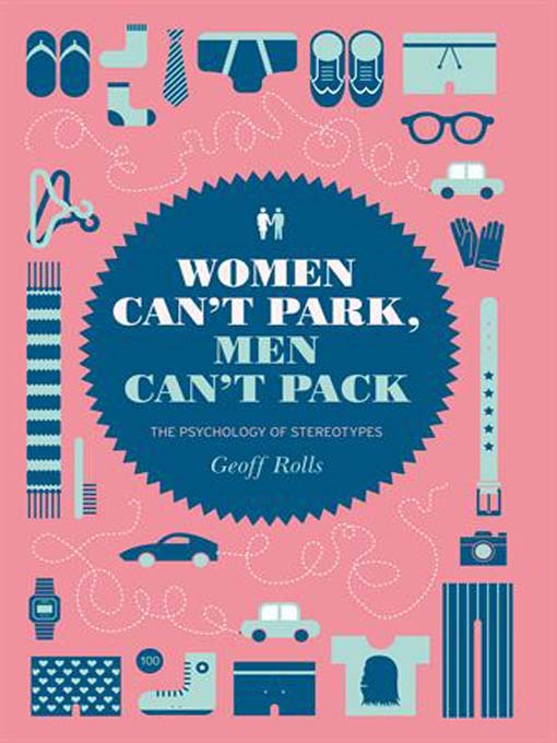 Women Can't Park, Men Can't Pack (eBook)